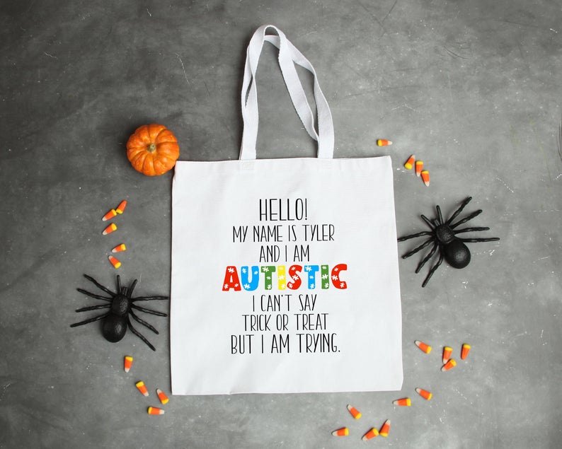 Customized trick-or-treat bags help nonverbal children. 