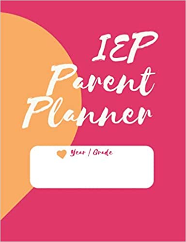 IEP parent planner
